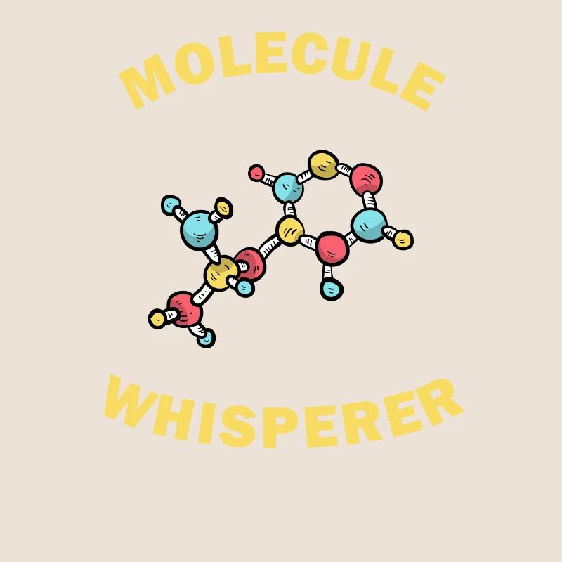 Molecule Whisperer Funny Gift