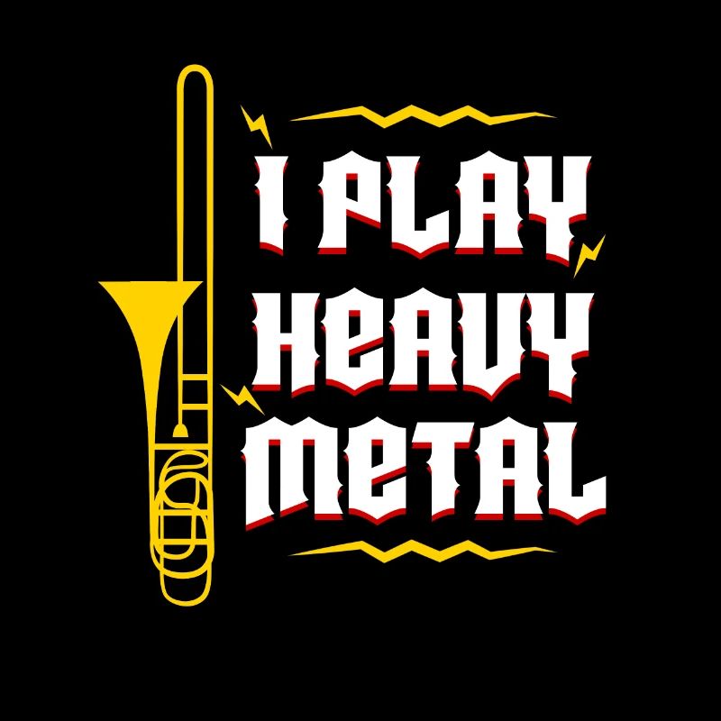 Ich spiele Heavy Metal Trombone Player Wind