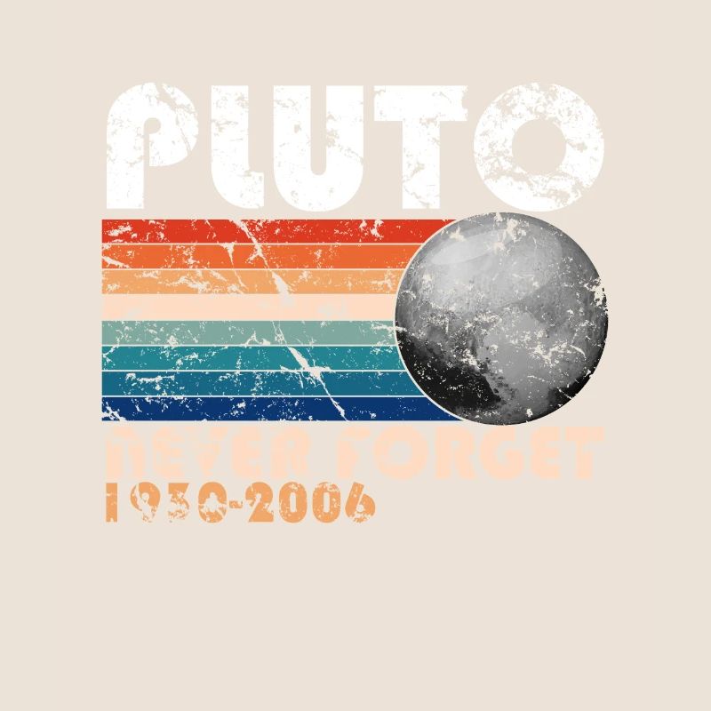 Pluto Never Forget Shirt 1930-2006 planètes