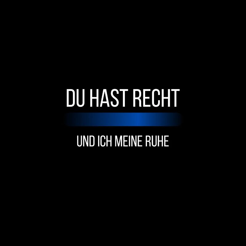 du hast recht
