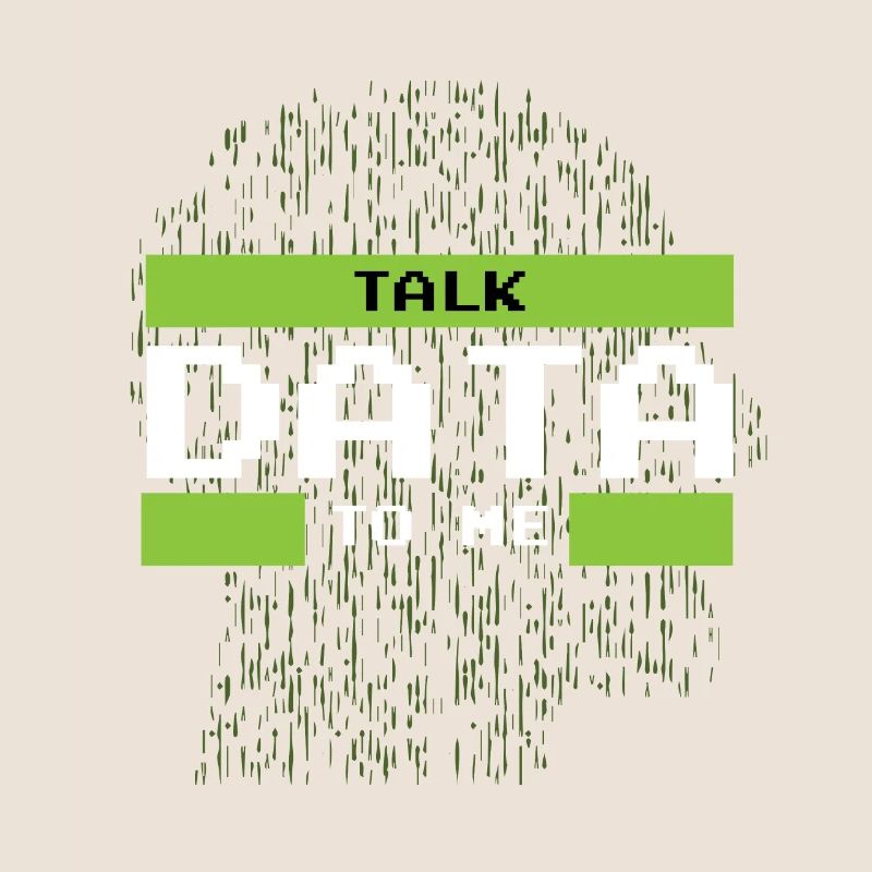 Talk Data To me Data Science und Datascientist