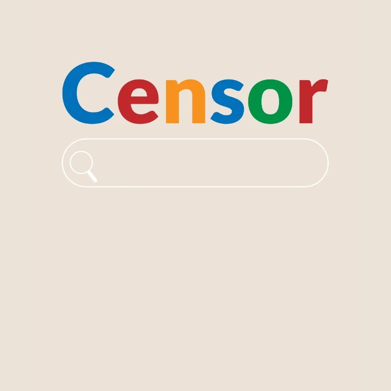Search Engine Censorship Big Tech Censor