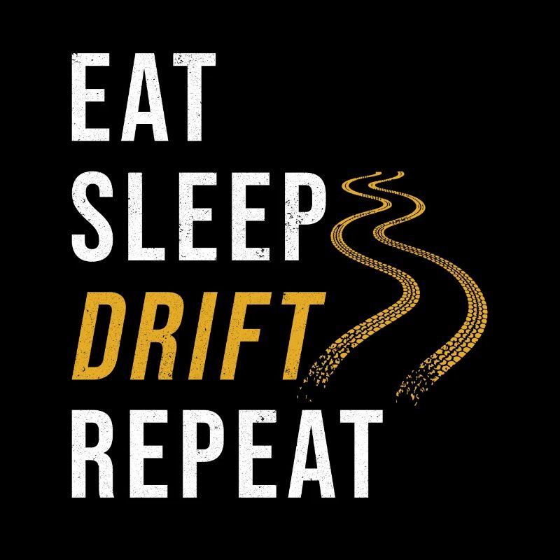 Drift Driftauto Auto Fan Saying