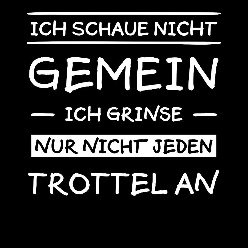 Gemein Trottel Lustiger Spruch Frech Fun Geschenk