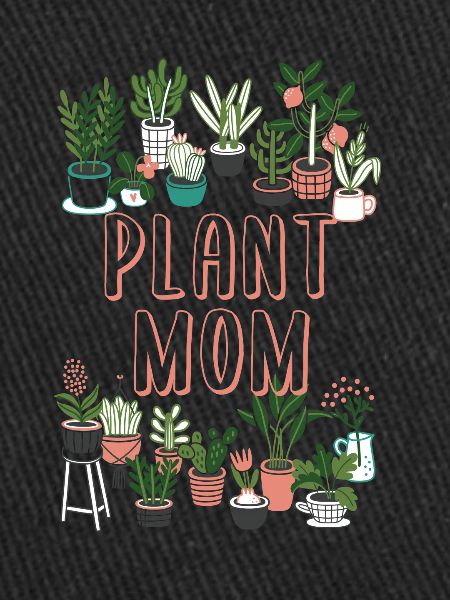 Plant Mom Gärtner