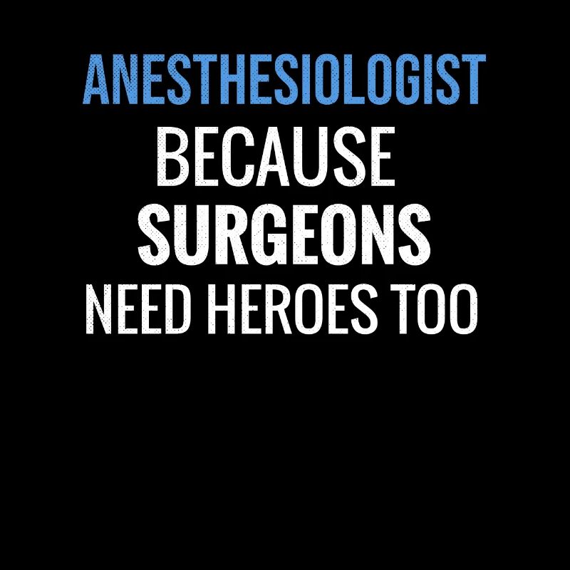 Anesthesiologist Gift | Anesthesiology Anesthesia