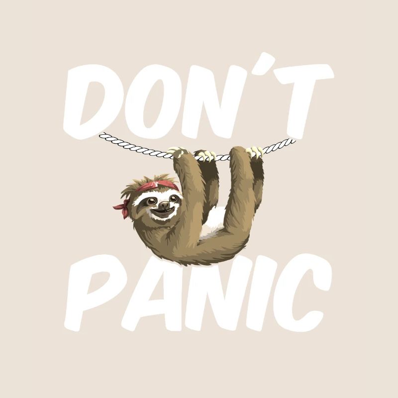 Sloth Don't Panic