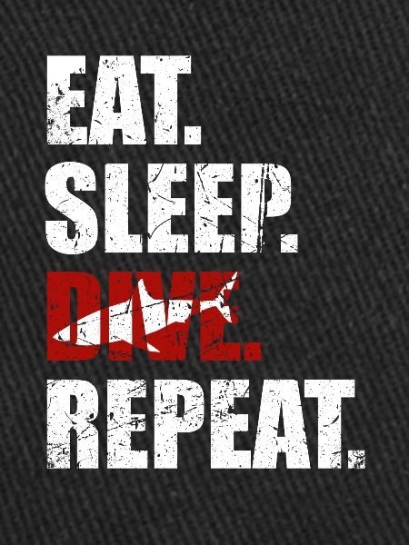 Eat sleep dive repeat plongeurs
