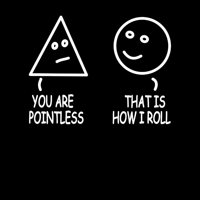 You Are Pointless - Mathematics Teacher Joke