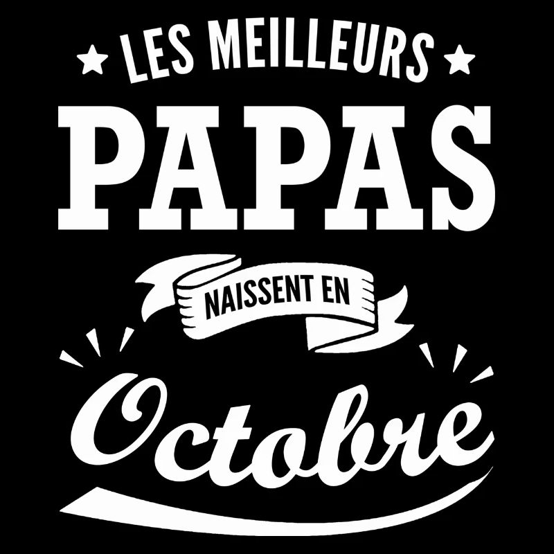 meilleurs papas octobre / anniversaire papa