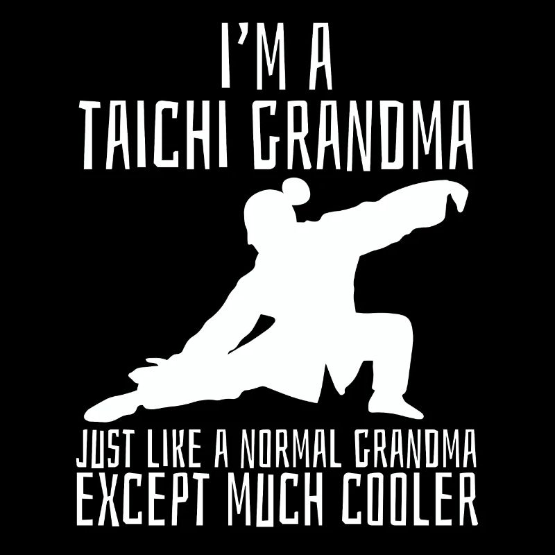Ich Bin Ein Tai Chi Oma Normale Oma Viel Kühler