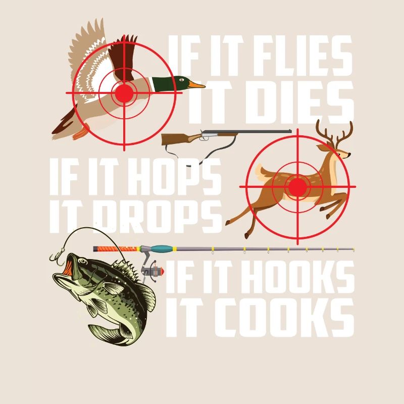 It Flies It Dies It Hops It Drops It Hooks It Cook