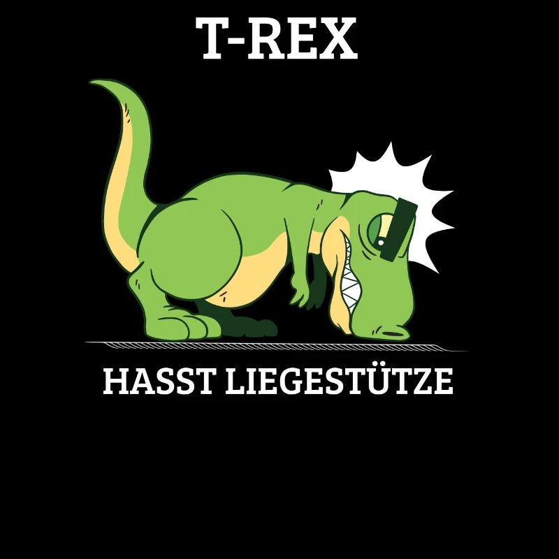 T-Rex Hasst Liegestütze Lustig Trex Pushups Dino