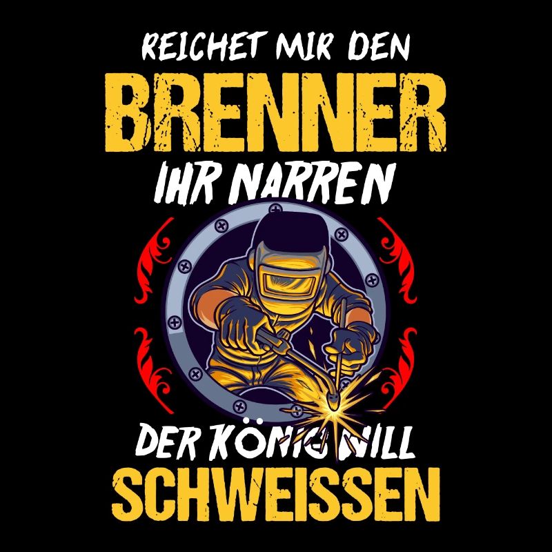 Beruf Schweißer - Schweißen Spruch Geschenk
