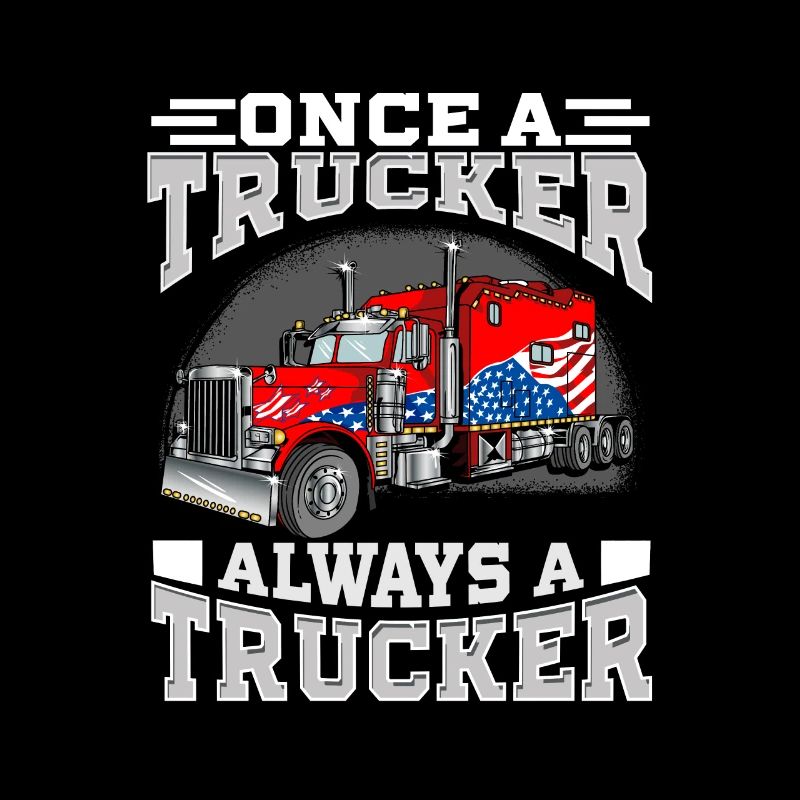Once a Trucker, Always a Trucker