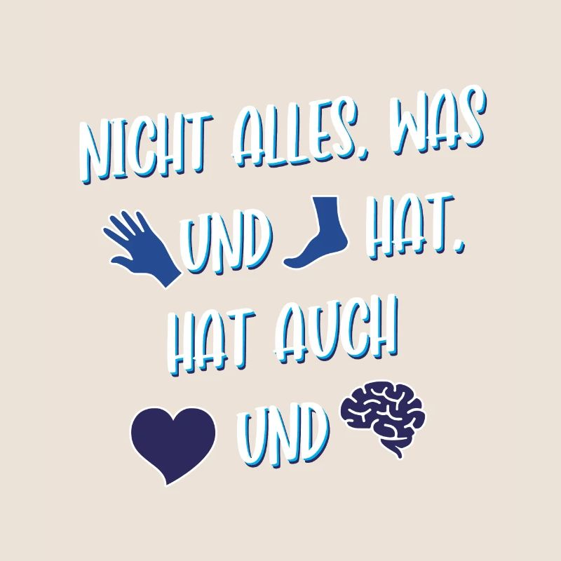 Nicht Alles Was Hand Und Fuß Hat Spruch Statement