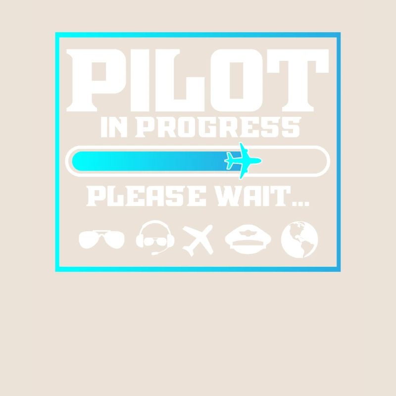 Pilot In Progress Funny Flight School Student