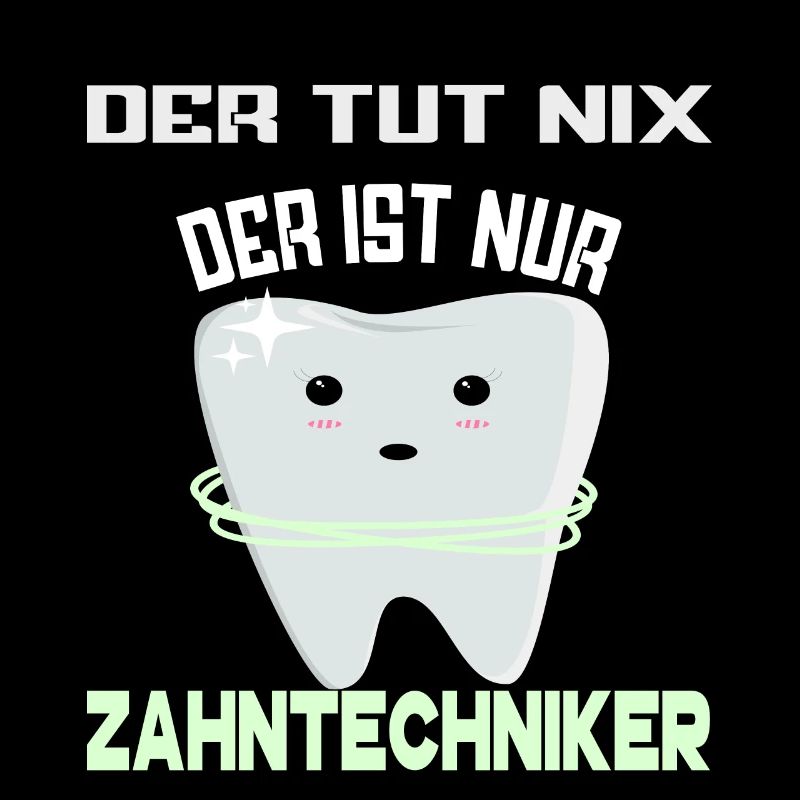 Zahntechniker Zahntechnikerin Zahnarzt Geschenk