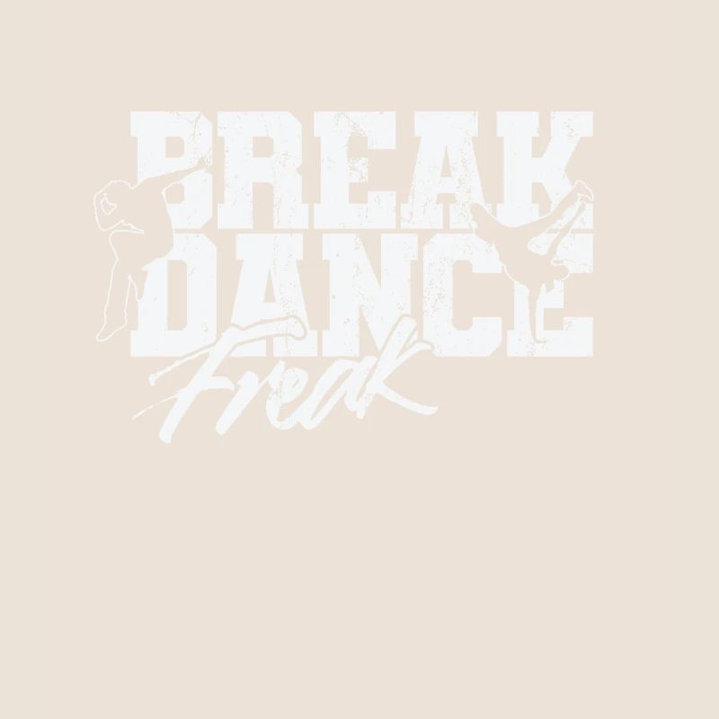 Breakdance Freak