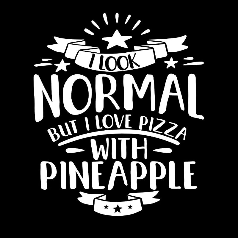 Ich sehe normal, aber ich liebe Pizza mit Ananas