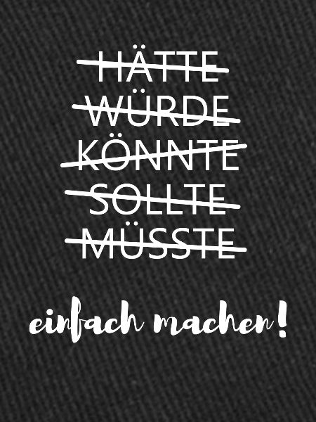 Einfach machen