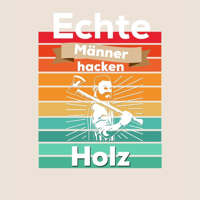 Echte Männer hacken Holz
