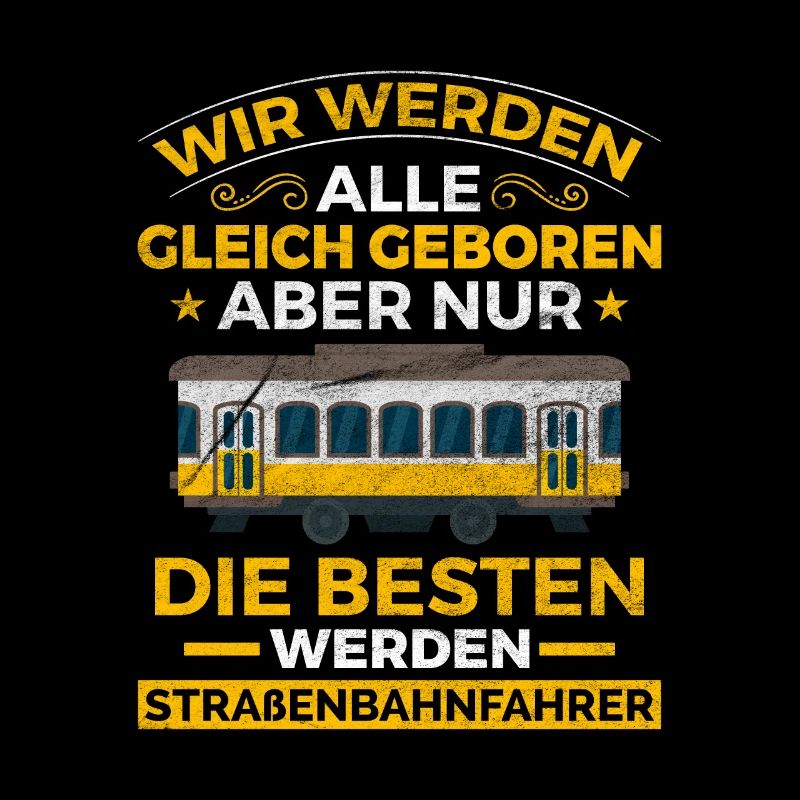Straßenbahn Tram Straßenbahnfahrer Beruf