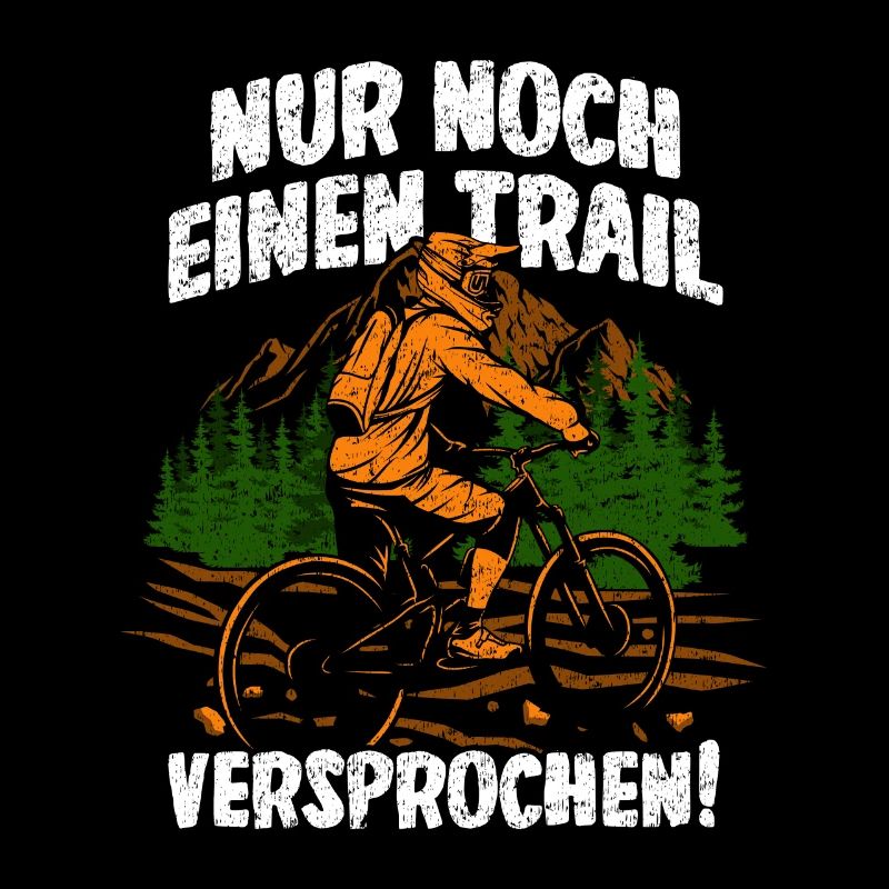 Nur noch einen Trail - Mountainbike