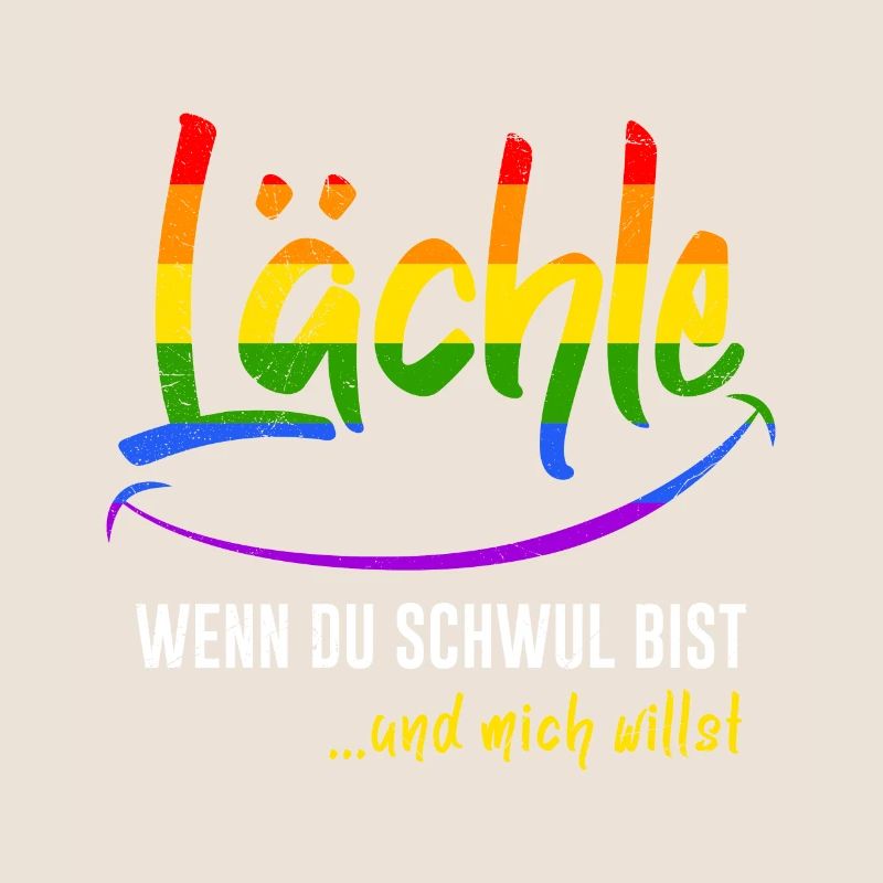Lächle wenn du Schwul bist Gay Pride LGBT Pride