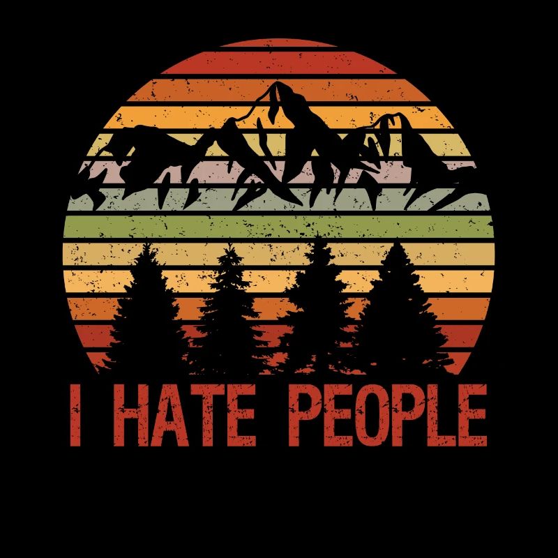 I Hate People Drôle d’introverti Sort
