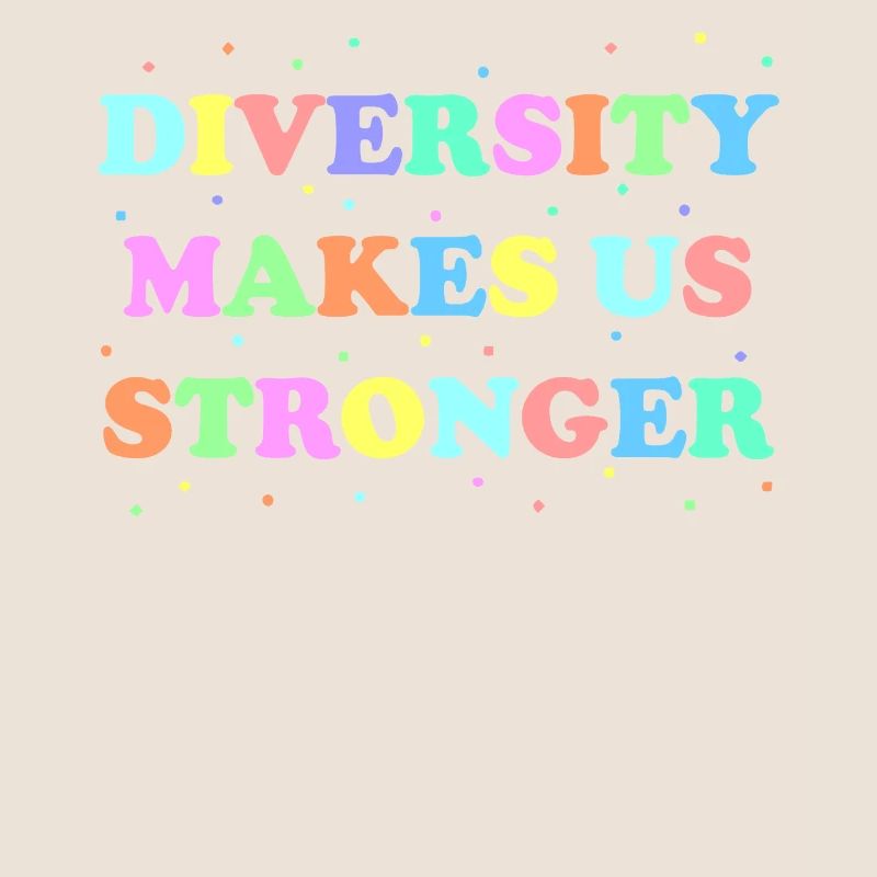 Diversity Makes Us Stronger