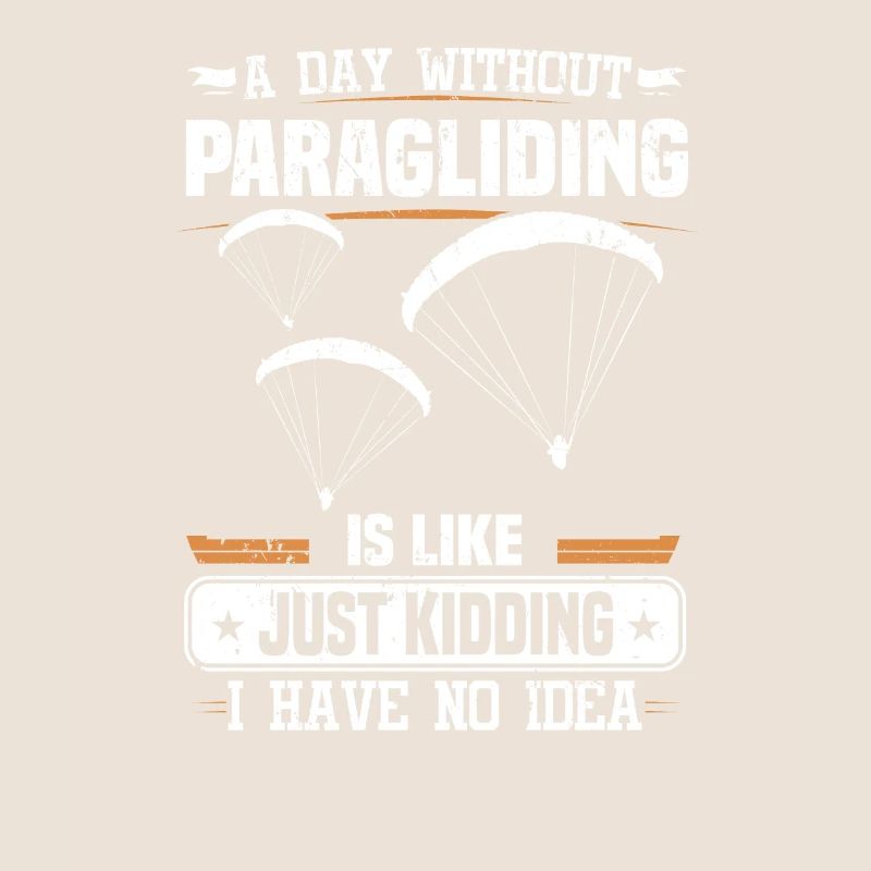 A Day Without Paragliding Paraglider