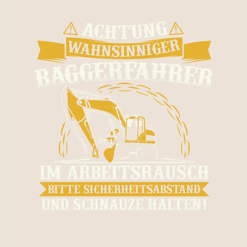 Baggerfahrer Baggerführer Baggern Bagger Geschenk