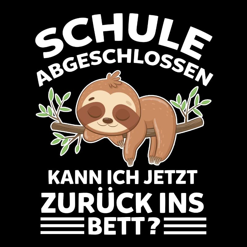 Faultier Schule Abschluss Schüler Schulabschluss