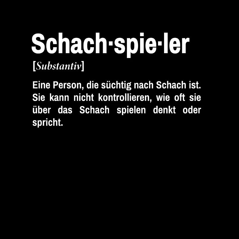 Schachspieler Definition Schachbrett Schachspiel