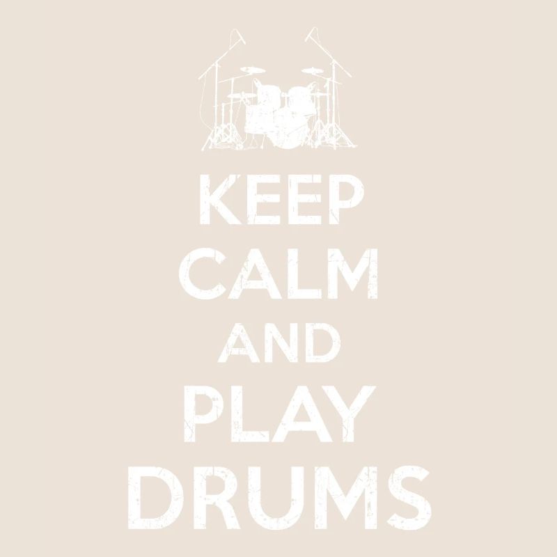 Keep Calm Drummer