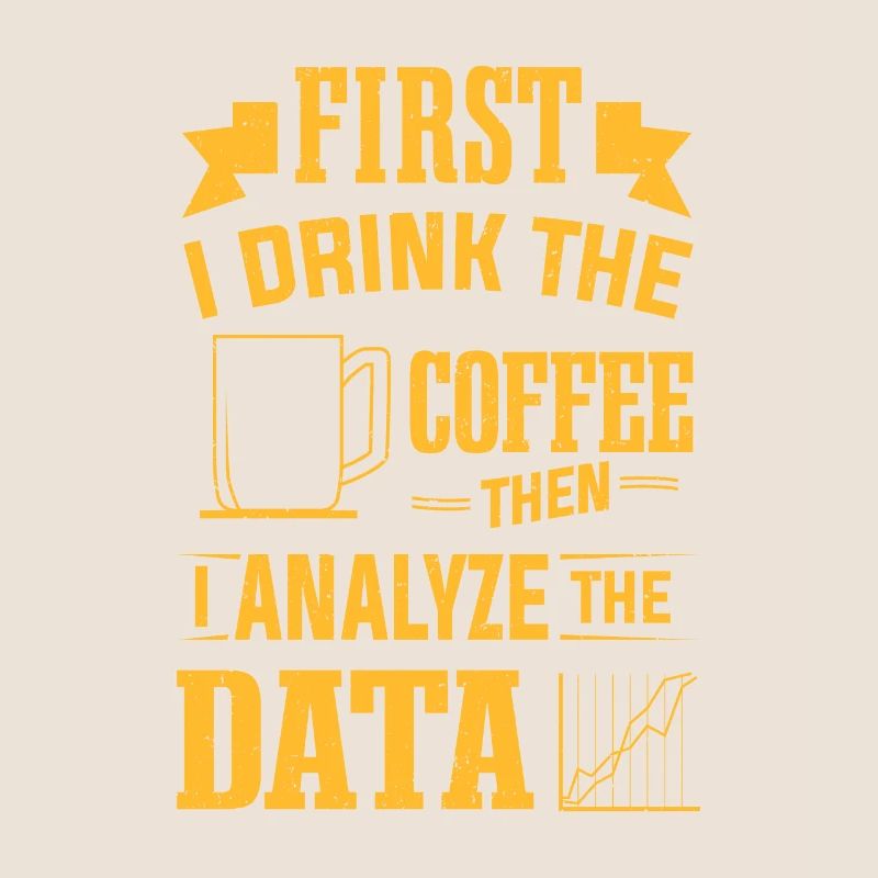 Kaffee trinken und dann Data Analytics Analyst analysieren