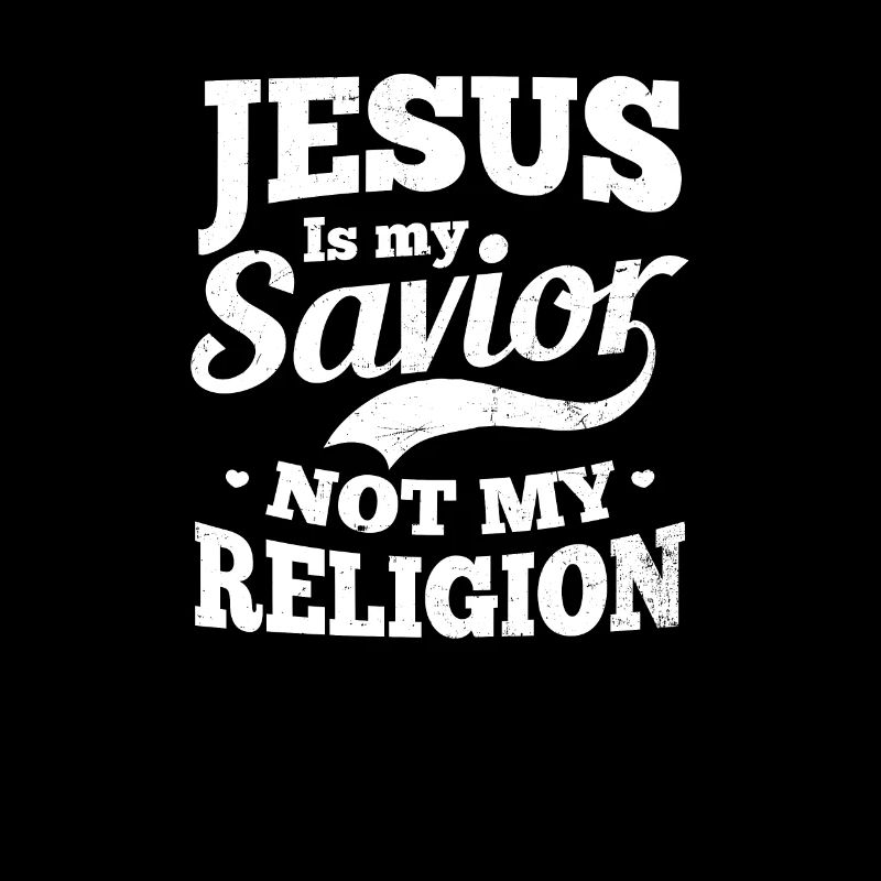 Christian Jesus Savior Not Religion