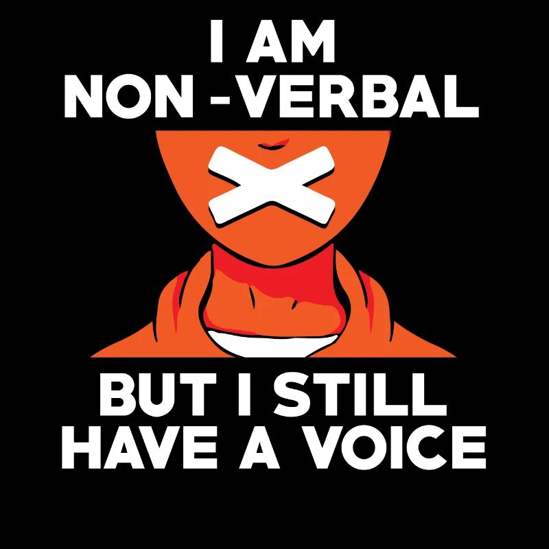 Ich bin nonverbal Autismus-Bewusstsein Autistisch