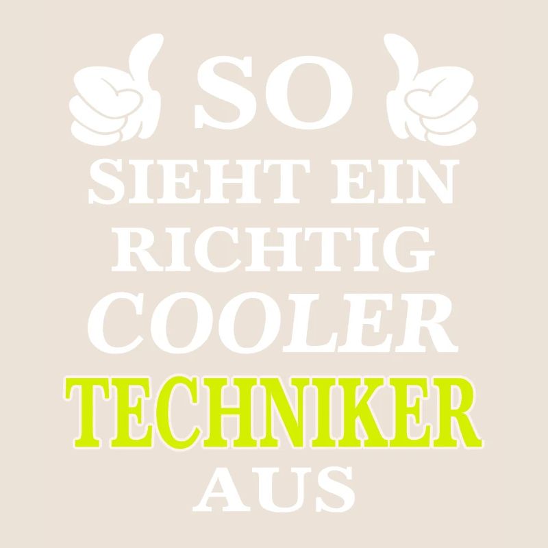 SO SIEHT EIN RICHTIG COOLER TECHNIKER AUS