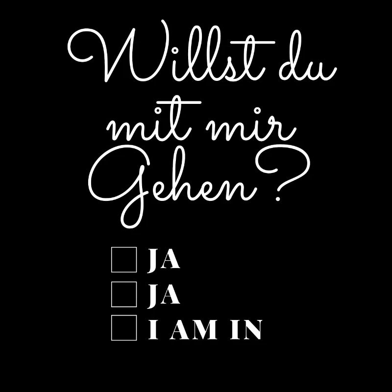 Willst du mit mir Gehen? Frag deine große Liebe