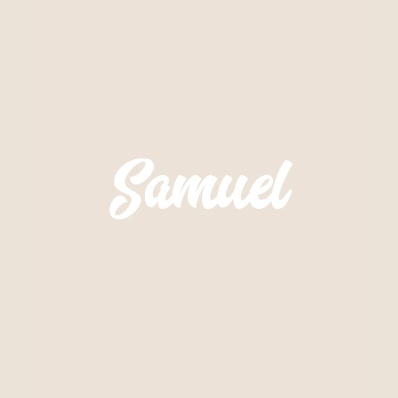 Samuel Custom Text Birthday Name