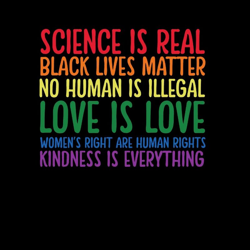 Kindness is EVERYTHING Science is Real Love
