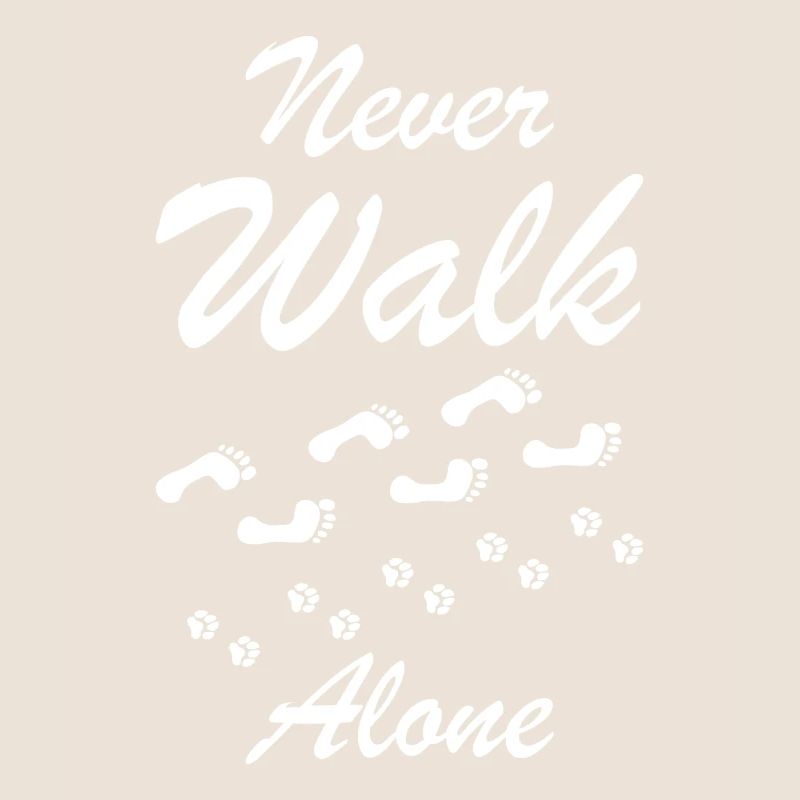 Never walk alone chien cadeau
