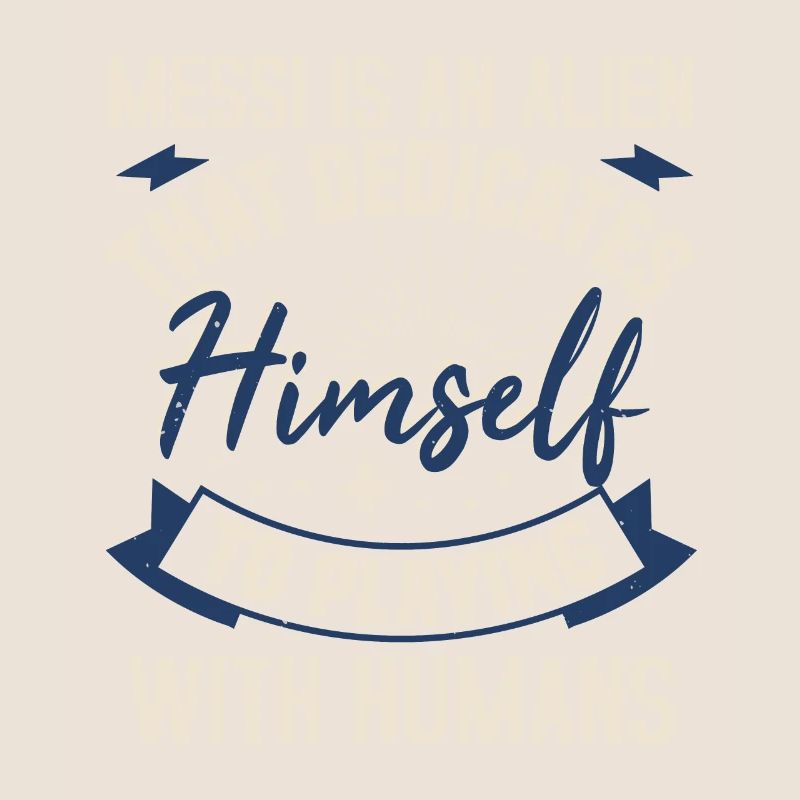 Messi Is An Alien That Dedicates Himself To