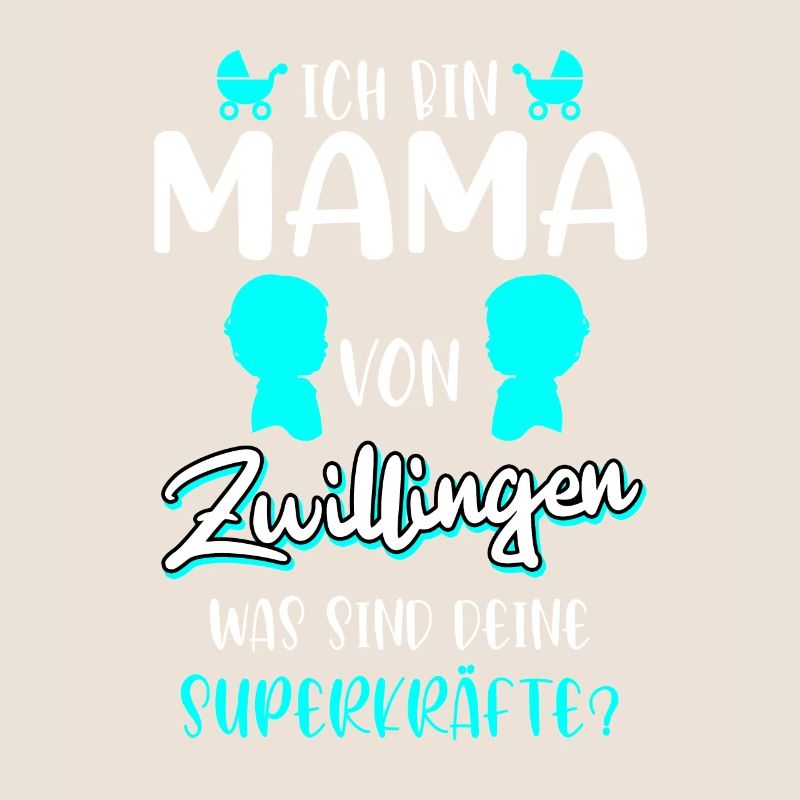 Zwillingsmama mit Superkräften Muttertag