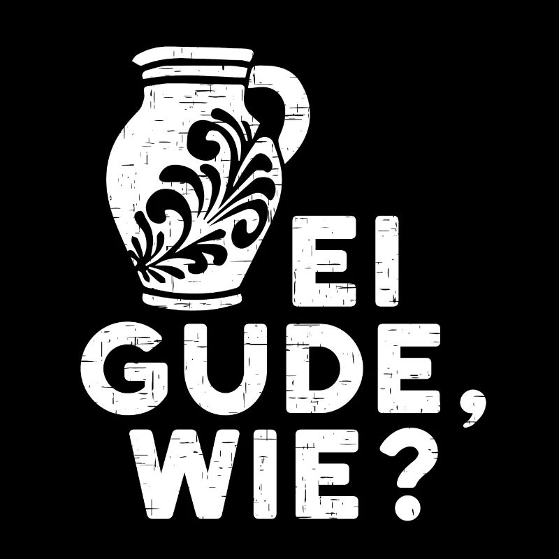 Ei Gude, wie?