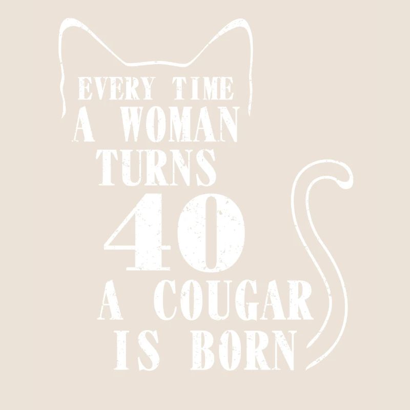 Jedes Mal, wenn eine Frau 40 Wird, wird ein 40. geboren