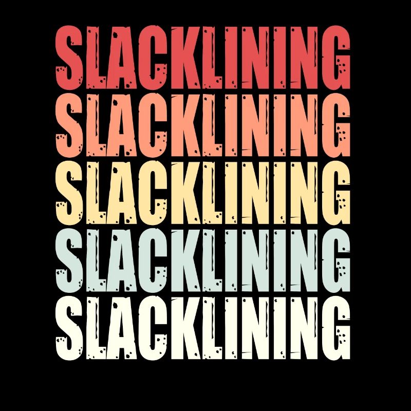 Slackline Balance Saying Retro Gift
