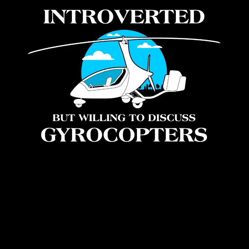Introvertiert, aber bereit, über Gyrocopter zu diskutieren